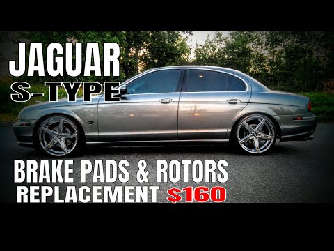 Jaguar S Type Brake Pads Replacement | Jaguar S Type Brake Discs and Pads