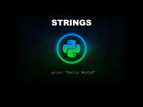 Strings Python Programming