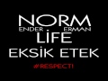 Norm Ender & Erman - Eksik Etek (1 Saatlik ...