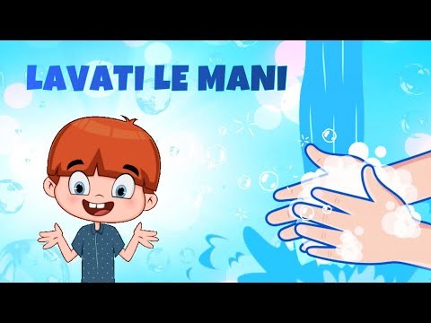 LAVATI LE MANI Simpatica canzone per insegnare ai bambini a lavarsi le mani. (con testo)