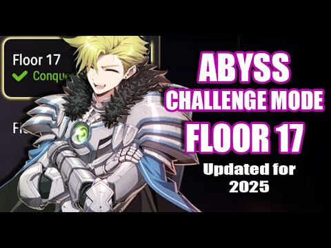 Abyss Challenge Mode Floor 17 - Beginner's Guide [Epic Seven]