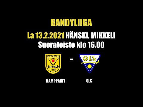 Suoratoisto Kampparit - OLS  la 13.2.2021 klo 16.00  Toinen puoliaika