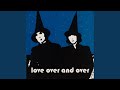 Love over and Over