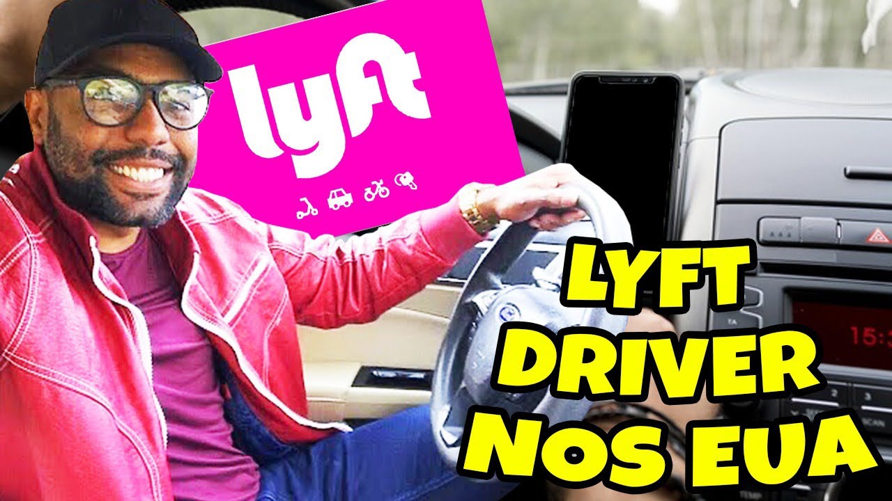 COMO TRABALHAR DE MOTORISTA LYFT NOS ESTADOS UNIDOS
