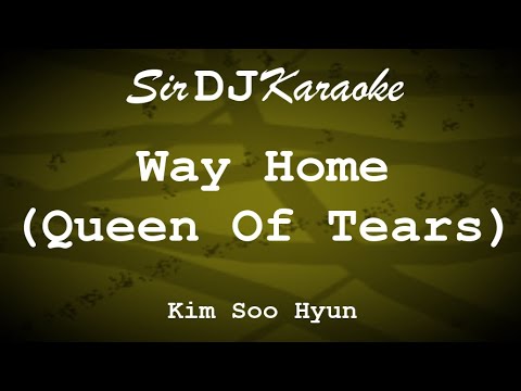 [485] Way Home (Queen Of Tears) - Kim Soo Hyun [Key of F#]