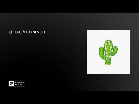 EP.160 // CJ PANDIT