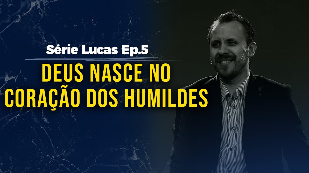 Deus nasce no coração dos humildes | Pastor Rodrigo Mocellin