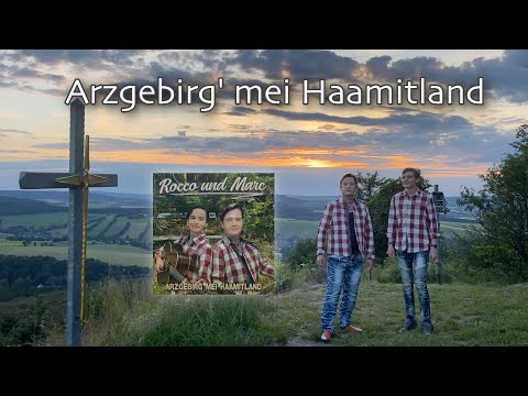 Rocco und Marc - Arzgebirg mei Haamitland (Offizielles Musikvideo)