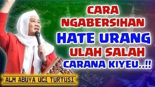 Download lagu CARA NGABERSIHAN HATE | ABUYA UCI TURTUSI CILONGOK TANGERANG mp3 Download lagu CARA NGABERSIHAN HATE | ABUYA UCI TURTUSI CILONGOK TANGERANG mp3