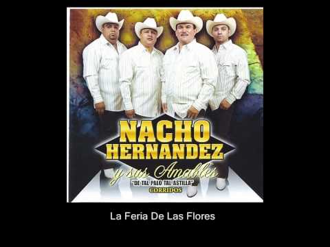 Los Amables Del Norte - La Feria De Las Flores