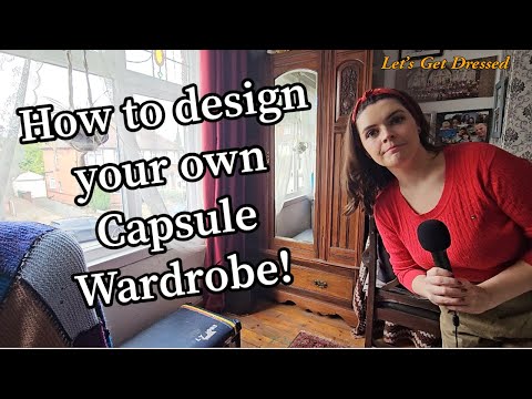 How to design your own Capsule Wardrobe!