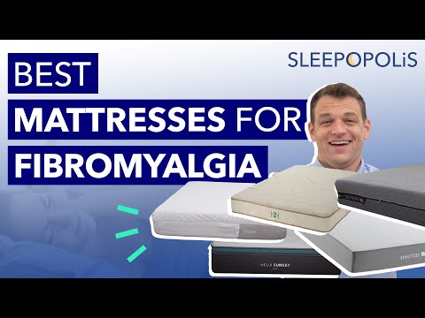 Best Mattress for Fibromyalgia  - Our Top 5 Picks!