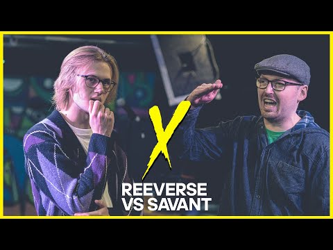Reeverse vs Savant