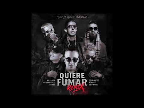 Quiere Fumar Remix - Nio García Casper Magico Darell De La Ghetto Miky Woodz Almighty