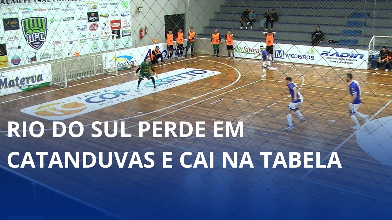 Rio do Sul perde em Catanduvas e cai na tabela pela Série Prata do Futsal