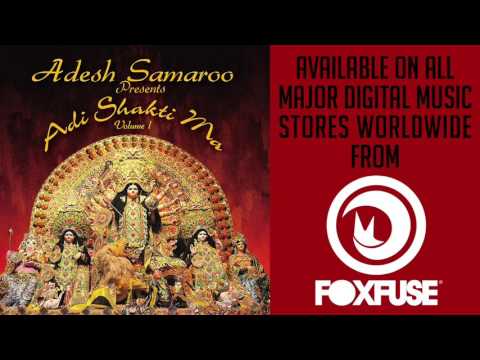 Adesh Samaroo - "Ganga Amma Taye" [Adi Shakti Ma Volume 1]
