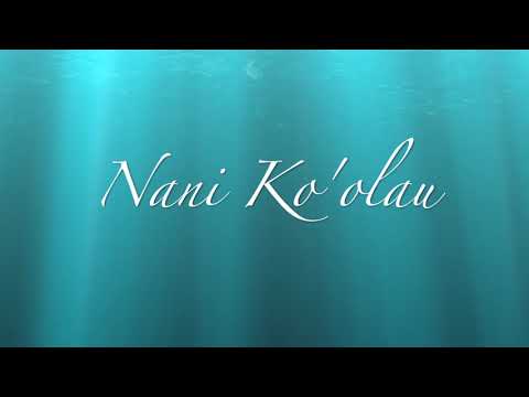 Nani Ko'olau with chords and lyrics