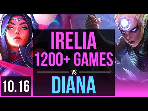 IRELIA vs DIANA (MID) | 1200+ games, 3 early solo kills, Triple Kill | EUW Grandmaster | v10.16