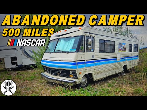 Will an ABANDONED Camper RUN & DRIVE 500 MILES for a NASCAR Race!?