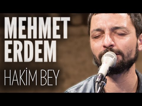 Mehmet Erdem - Hakim Bey (JoyTurk Akustik)