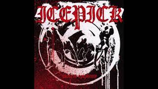 Icepick - Violent Epiphany 2006 (Full Album)