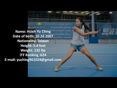Hsieh Yu Ching - College Tennis Recruiting Video - Fall2026