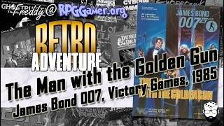 The Man with the Golden Gun (James Bond 007 RPG, Victory Games, 1985) | Retro Adventure