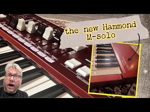 Hammond M Solo: Amazing First Impressions