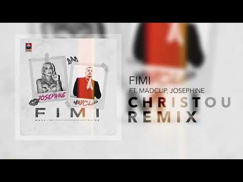 FIMI - MADCLIP, JOSEPHINE (STELIOS CHRISTOU REMIX)