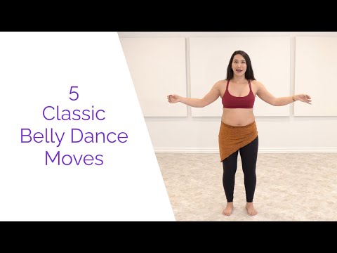 5 Classic Belly Dance Moves YT video