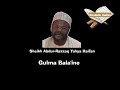 Gulma bala'ine a kwanchiyar kabari - Sheikh Haifan