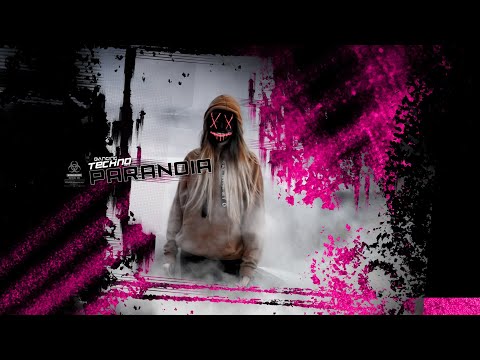 Banging Techno sets 191 - PARANOIA