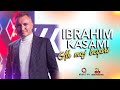 Ibrahim Kasami - Ah Moj Beqari