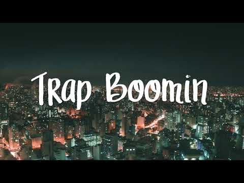 BASHLI X IFRESHH X MURDAH BABY - Trap Boomin