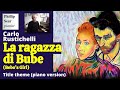 Carlo Rustichelli: La ragazza di Bube (Bebo's Girl - title theme)
