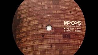 Aroy Dee / Peel Seamus - Razar [MOS0001]