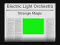 Electric Light Orchestra - Strange Magic 