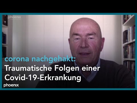 corona nachgehakt mit Dr. Christian Dogs: Traumatische Folgen einer Covid-19-Erkrankung