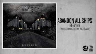 Abandon All Ships - When Dreams Become Nightmares