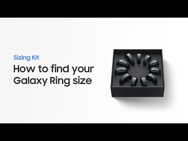 YouTube Video - Galaxy Ring: How to find your size with Sizing Kit | Samsung