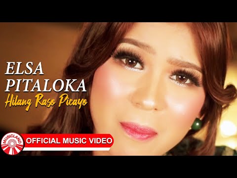 Elsa Pitaloka - Hialng Raso Picayo [Official Music Video HD]