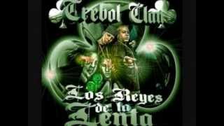 Trebol Clan - Agarrala Pegala Azotala (Original)