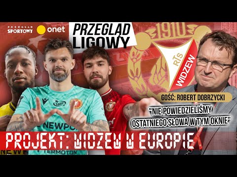 HISTORYCZNE OKIENKO WIDZEWA. DOBRZYCKI: PŁYNNOŚĆ FINANSOWA JEST NIEZAGROŻONA NA KILKA LAT