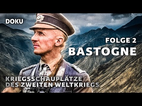 Frontlines - Kriegsschauplätze des Zweiten Weltkriegs - Folge 2: Bastogne (Geschichte Dokumentation)