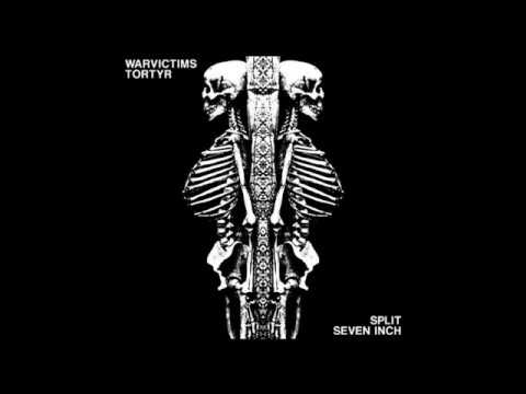 Warvictims / Tortyr - Split Seven Inch 7" EP 2007 (Full Album)