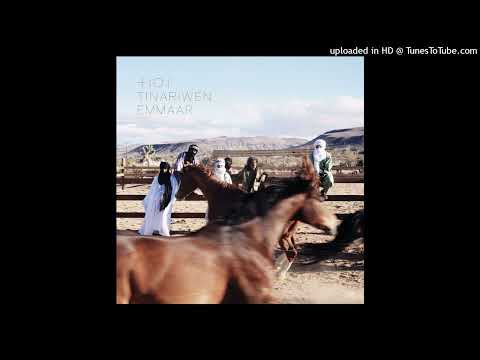 Tinariwen - Toumast Tincha