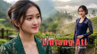 Download lagu Aiswindra Ayu Lestari - Lintang Ati (Bikin Baper! Tembang Jawa Populer) mp3