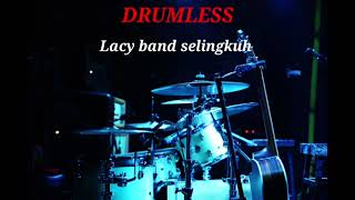Download lagu LACY BAND SELINGKUH - DRUMLESS mp3 Download lagu LACY BAND SELINGKUH - DRUMLESS mp3