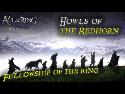 Howls of the Redhorn 4k UHD | Age of the Ring mod 7.3.1 | Episode 6 Fellowship of the Ring