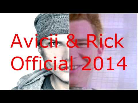 AVICII And RICK ASTLEY - Never Gonna Wake Up Official 2014